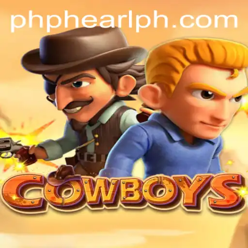 Exploring the Thrilling World of COWBOYS: A Dive into PH PHEARL